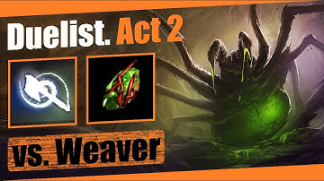 Duelist vs Weaver. Spectral Throw. Act 2