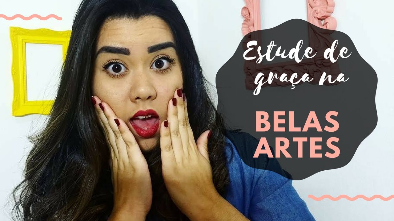 COMO EU CONSEGUI UMA BOLSA NA BELAS ARTES - YouTube