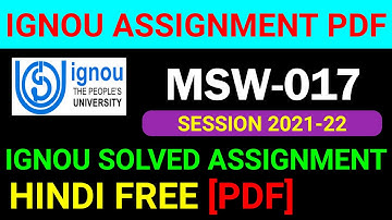 MSW-017 Solved Assignment 2021-22 in Hindi, MSW 17 Solved Assignment 2022, MSW 17 Assignment