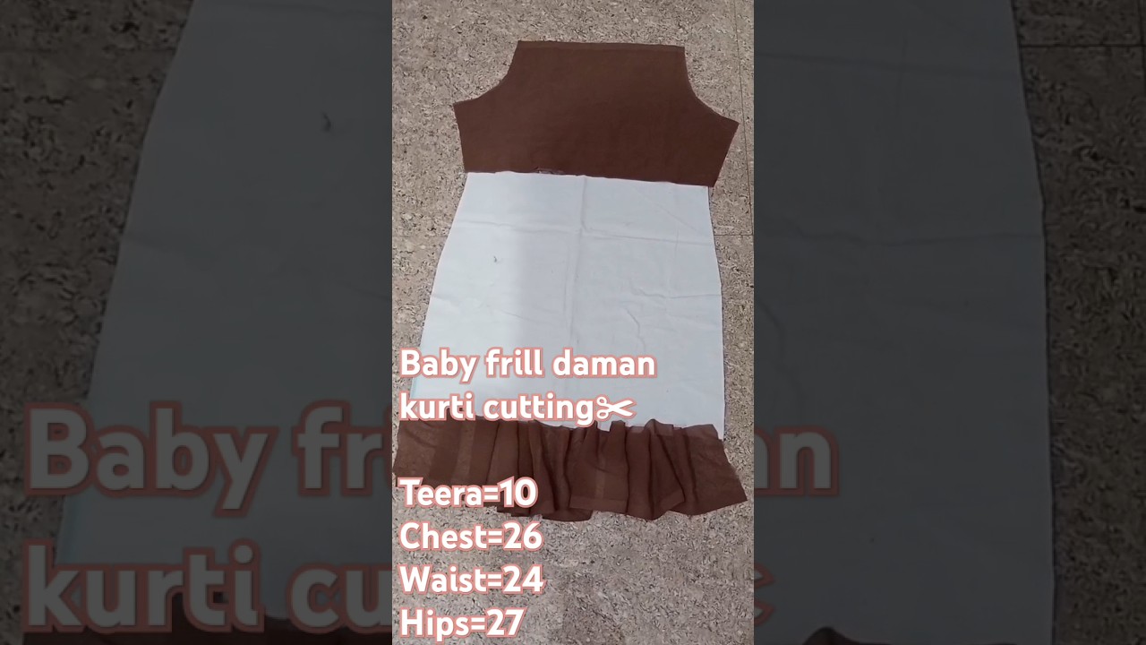 Baby frill daman kurti cutting✂     