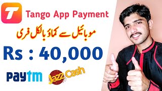 Tango App Payment Proof - Earn Money Online At Home By Tango - Urdu Hindi 2021 screenshot 4