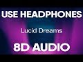 Juice WRLD – Lucid Dreams (8D AUDIO)