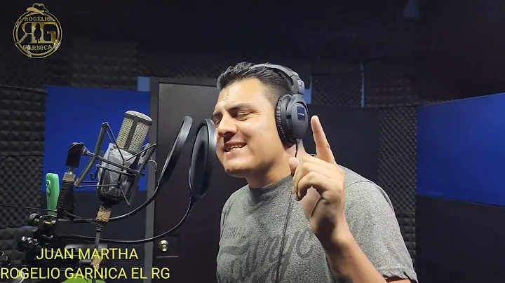 JUAN MARTHA - ROGELIO GARNICA EL RG