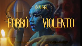 Rubel - Forró Violento (Visualizer)