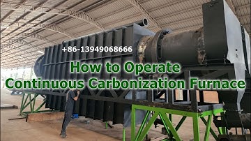 How to use? Whole Process Continuous Carbonization Furnace Biochar Making Machine