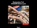 part 1 #Restoration #Shorts #YouTubeShorts #Moto #SportBike#viral #explore #fyp