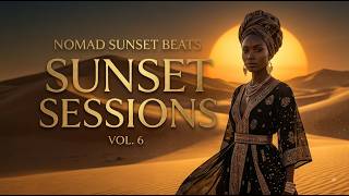Deep Afro House Sunset Mix 2026 π
| Sunset Sessions Vol. 6 | NOMAD SUNSET BEATS