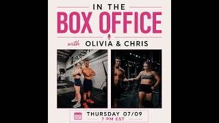 In The Box Office with Olivia & Chris