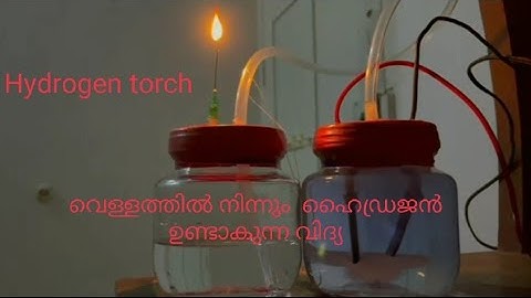 Hydrogen Torch Making video വെള്ളത്തിൽ നിന്നും ഹൈഡ്രജൻ ഉണ്ടാകുന്ന വിദ്യ #23ontrending #24ontrending
