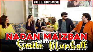 Nadan Maizban With Sunita Marshall | Farid Nawaz Productions | Yasir Nawaz | Nida Yasir | Episode