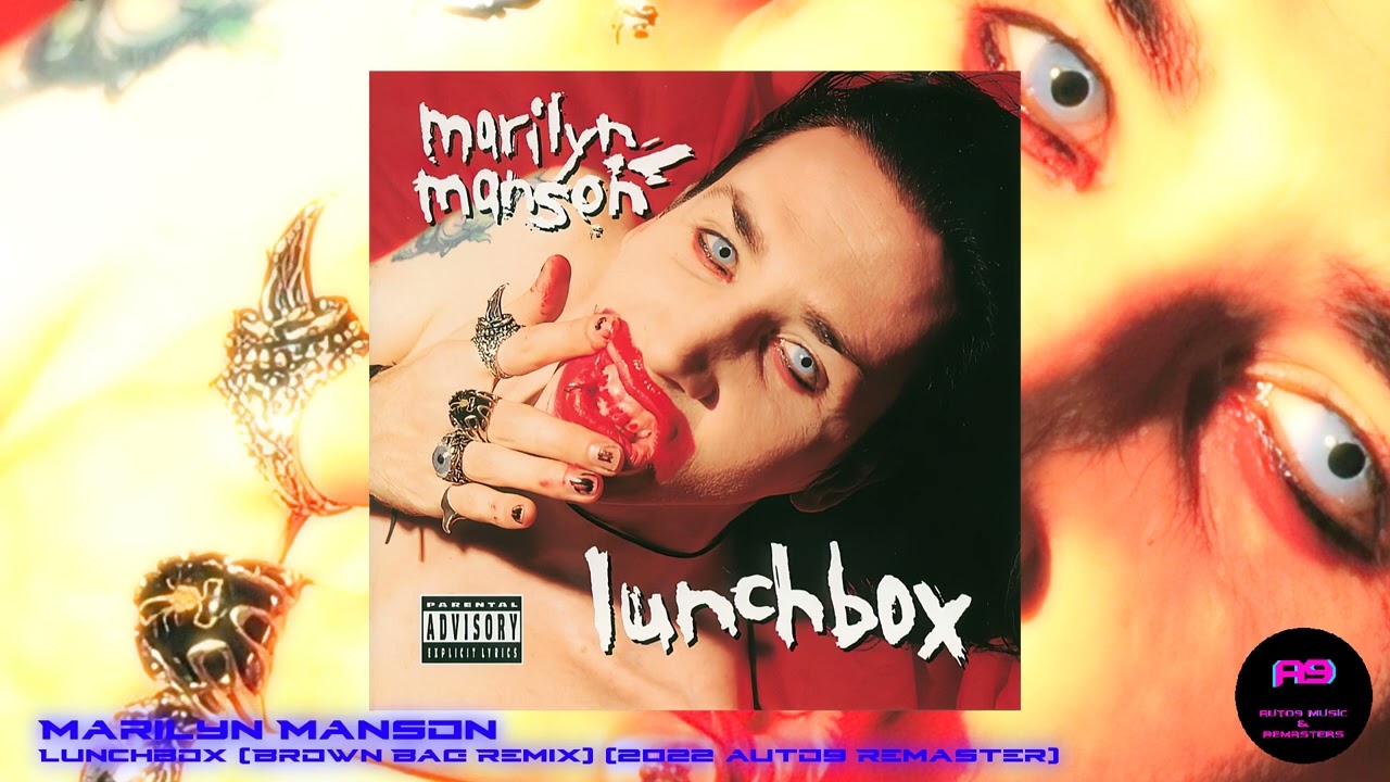 Marilyn Manson - Lunchbox (Brown Bag Remix) (2022 auto9 Remaster