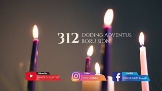 Buku Doding Haleluya No 312:1-4 | Boru Sion | Panduan Bernyanyi