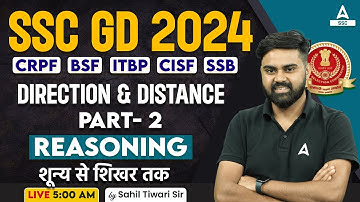 SSC GD 2024 | SSC GD Reasoning Class By Sahil Tiwari | SSC GD Reasoning Direction & Distance Part 2