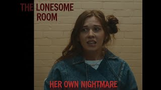 Download Lagu She Wrote The Horror Story, Now She Is Trapped In It. | The Lonesome Room (2023) MP3