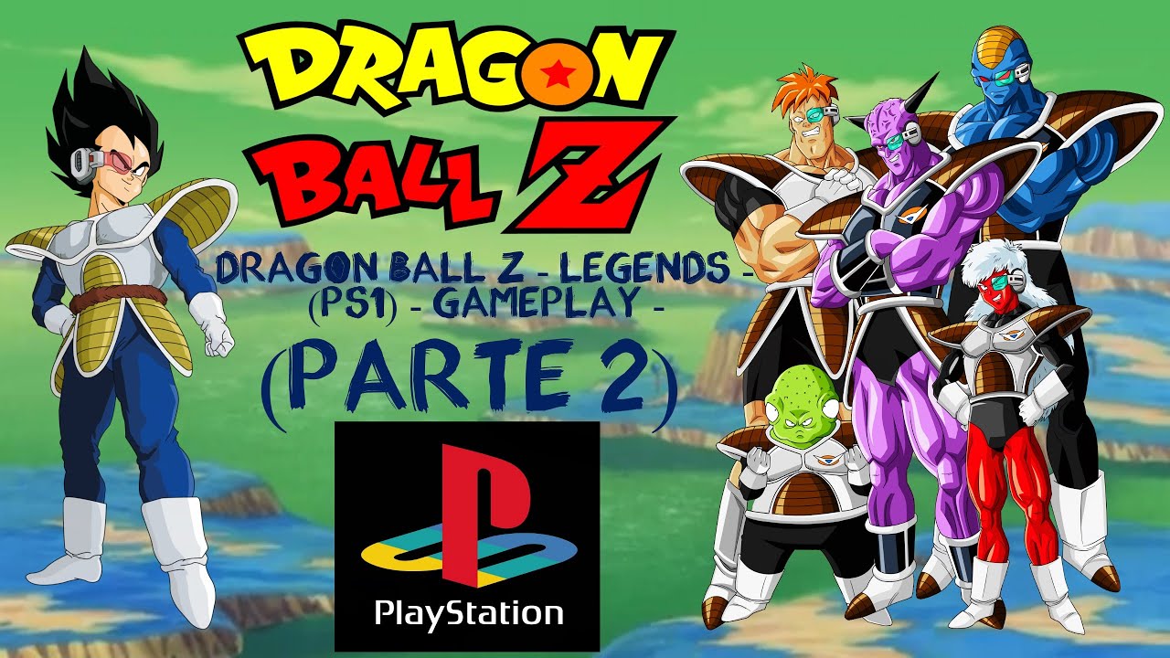 Dragon Ball Z - Legends - (PS1) - Gameplay - (Parte 2 ...