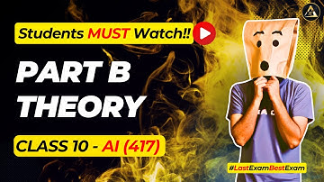 Complete AI Class 10 in ONE SHOT - Full Part B 🔥| Score 100 | CBSE 2025