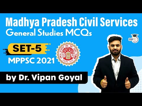 MPPSC 2021- General Studies MCQs by Dr Vipan Goyal l Set 5 l Madhya Pradesh Civil Services