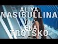 Aliya Nasibullina for Lena Trotsko