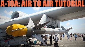 A-10A Warthog: A/A Missile & Gun Tutorial | DCS WORLD