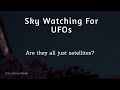 Sky Watching for UFOs