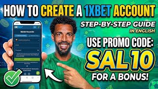 How to Create a 1XBET Account | 1XBET Registration Guide & Promo Code (2026)