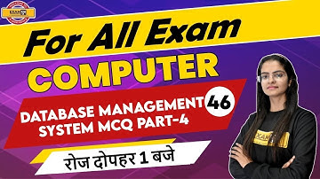 Computer For Competitive Exams | Computer Networking |Database Management System-4 |Preeti Ma