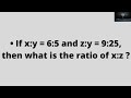 If xy  65 and zy  925 then what is the ratio of xz 