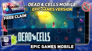 Game Dead Cells GRATIS!! Epic Games Mobile Official - Tutorial Klaim & Gameplay screenshot 4