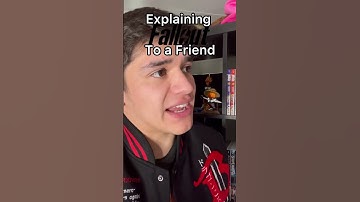 Explaining Fallout to a Friend #senpapi #fallout #falloutnewvegas #falloutlore #fallout4 #gaming