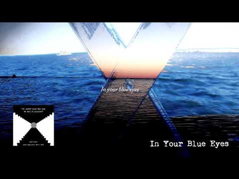 Video Your Blue Eyes