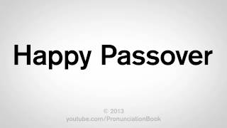 How to Say Happy Passover