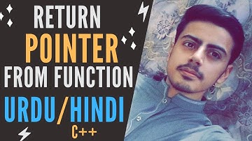 Return Pointer from Function in C++ in Urdu/Hindi | Function Returning Pointer in C++ Programming