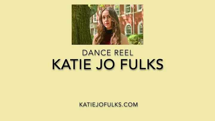 Katie Jo Fulks Dance Reel