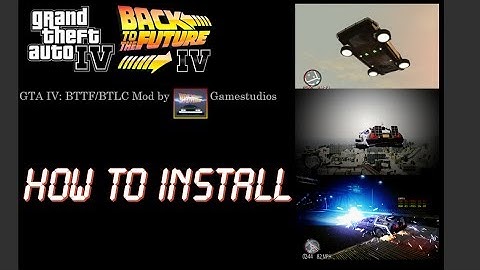 Installing BTLC Mod for GTA IV