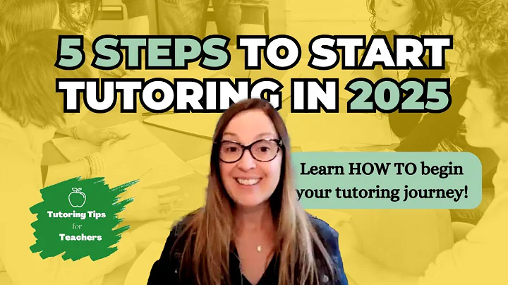 Start A Tutoring Business in 2025 with 5 Easy Steps [FREE mini-course]