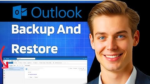 How To Backup And Restore Email Contacts And Calendar With Microsoft Outlook Fast 2025 Guide