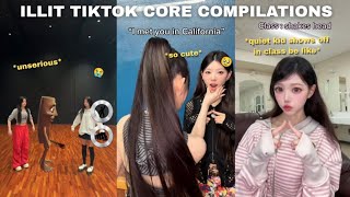 ILLIT TIKTOK CORE COMPILATIONS 