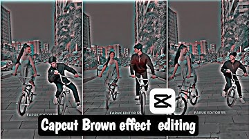Capcut HDR CC Brown effect video editing। Brown effect video editing capcut