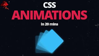 Learn CSS Animations In 20 Minutes - For Beginners