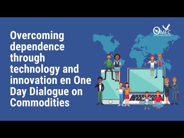Overcoming dependence through technology and innovation en One Day Dialogue on Commodities