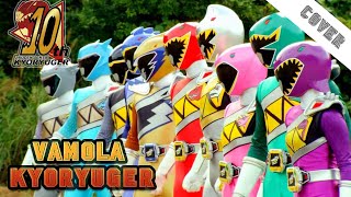 Vamola Kyoryuger - Cover En Español