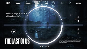 The Last Of Us Game Home Page UI Design with Figma | Step-by-Step