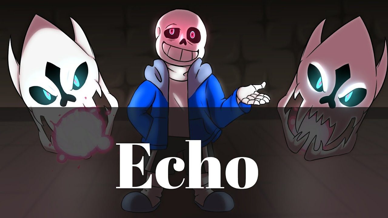 Glitchtale AMV_echo