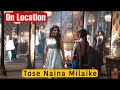 Tose naina milaaike on location   kuhu ne riya ko dikhaya aaina 