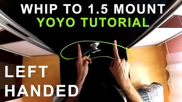 Left handed: Whip to 1.5 mount yoyo trick tutorial