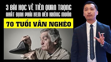 3 bài học về tiền quan trọng nhất của người giàu