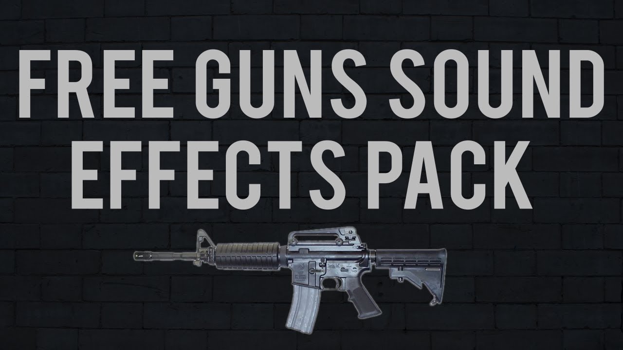 free gun sound effects pack