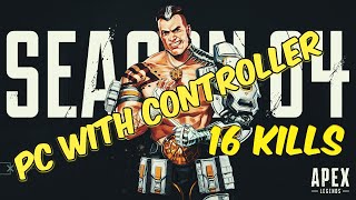 APEX LEGENDS 16 KILLS ON PC WITH CONTROLLER