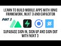 Nuxt Ionic,  Build A Supabase Starter App, Setup and Authentication - Part 3