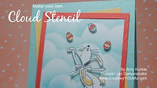 DIY Cloud Stencil & Happy Easter Bunny